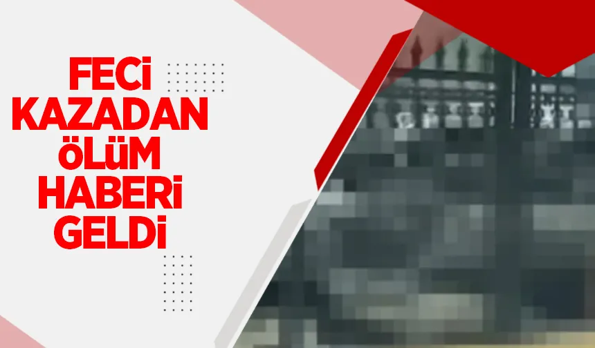 Kazada ağır yaralanan lise öğrencisinin ölüm haberi geldi