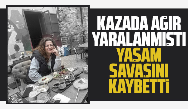 Kazada ağır yaralanan Selma'dan acı haber