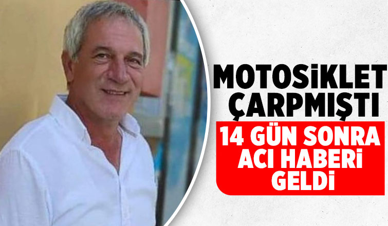 Kazada ağır yaralanmıştı, ölüm haberi geldi