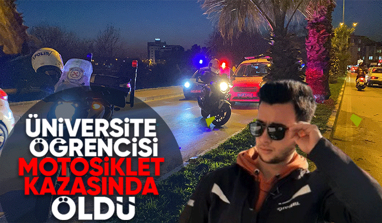 Kazada ağır yaralanmıştı, Sakaryalı üniversite öğrencisinden acı haber