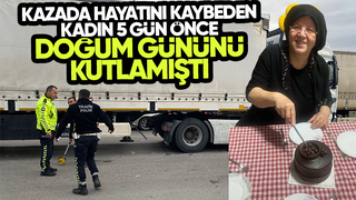 Kazada hayatını kaybetmişti, acı detay