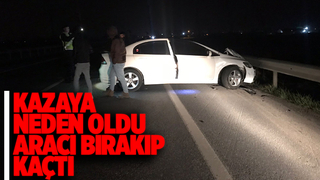 Kazaya neden olan sürücü kaçtı