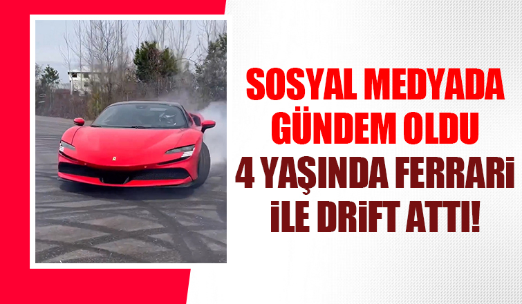 Kenan'ın 4 yaşındaki oğlu ferrari ile drift attı