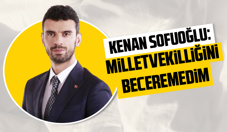 Kenan Sofuoğlu: Milletvekilliğini beceremedim