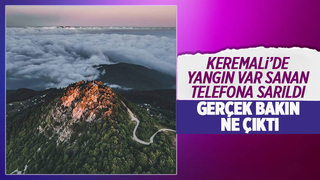 Keremali'de gören yangın var sandı!