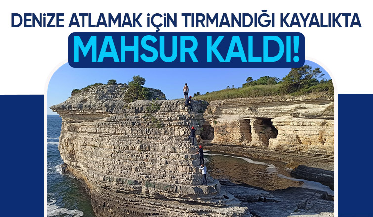 Kerpe'de kayalıkta mahsur kaldı