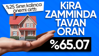 Kirada tavan zam oranı belli oldu