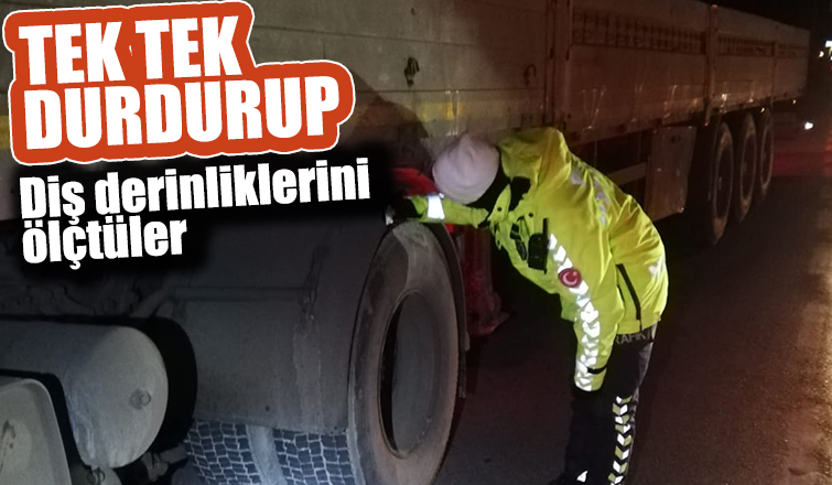 Kış lastiği denetimi yaptılar