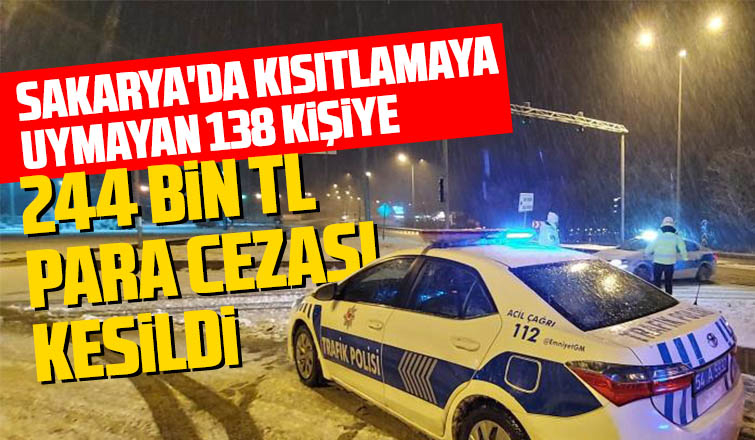Kısıtlamaya uymayanlara ceza yağdı
