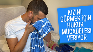 Kızı için hukuk savaşı veriyor