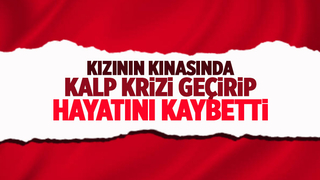 Kızının düğün günü hayatını kaybetti