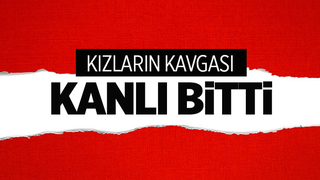 Kızların kavgasında bir kişi bıçaklandı