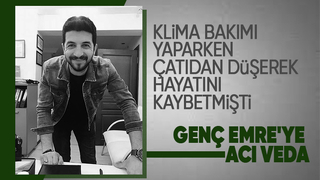 Klima bakımı yaparken çatıdan düşmüştü, toprağa verildi