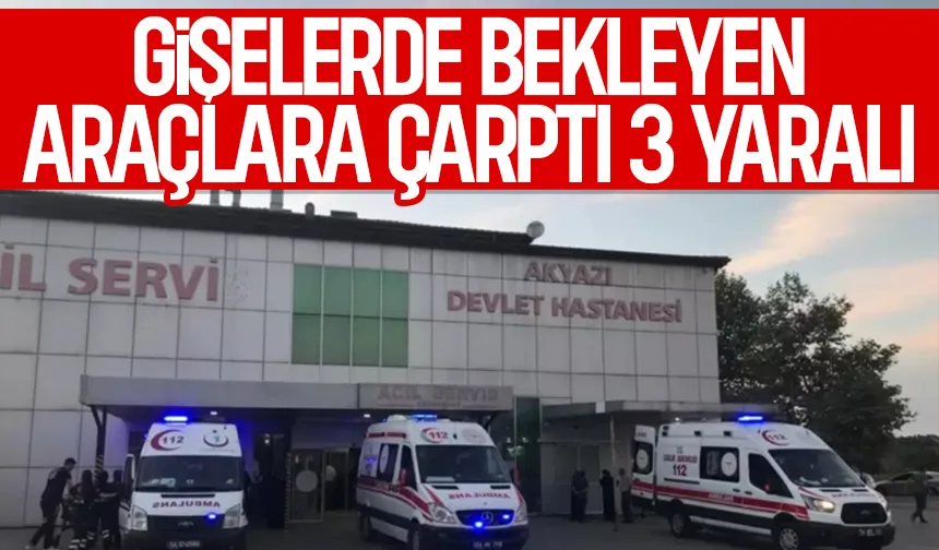 KMO Akyazı gişelerinde zincirleme kaza: 3 yaralı