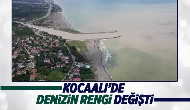 Kocaali'de sel sonrası denizin rengi değişti