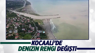 Kocaali'de sel sonrası denizin rengi değişti