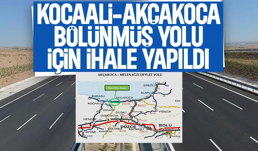 Kocaali ile Akçakoca arasındaki bölünmüş yolun ihalesi yapıldı