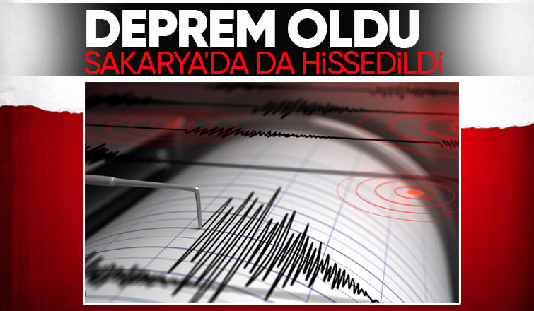 Komşuda deprem Sakarya'da da hissedildi