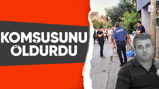 Komşuların kavgası cinayetle bitti