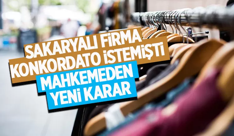 Konkordato isteyen o firma için yeni karar