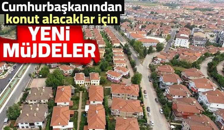 Konut alacaklar için 3 yeni paket