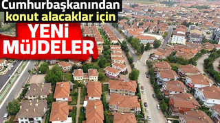 Konut alacaklar için 3 yeni paket