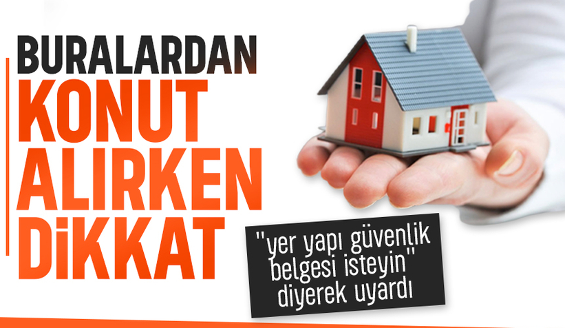 Konut alırken ya da kiralarken yapı güvenlik belgesine dikkat