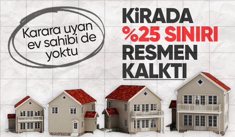 Konutlarda yüzde 25 kira artış zam sınırı bugün kalkıyor