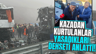 Korkunç kazadan kurtulanlar o anları anlattı