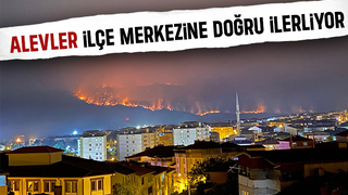 Korkutan gelişme; Alevler ilçeye ilerliyor