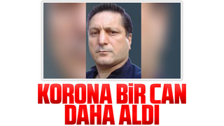 Korona bir can daha aldı