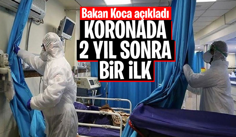 Koronada 2 yıl sonra bir ilk