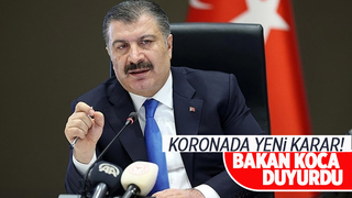 Koronada yeni karar!