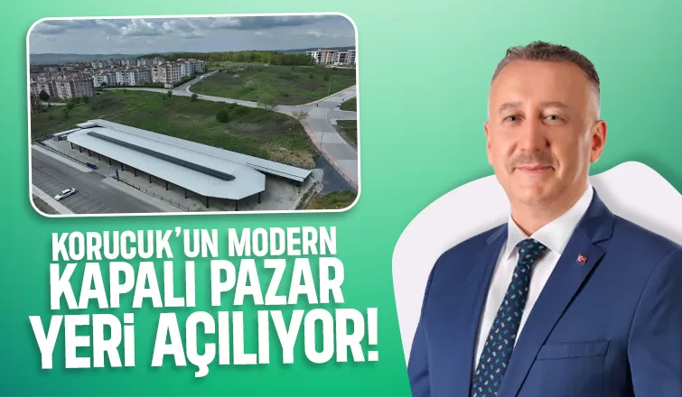 Korucuk'un yeni kapalı pazar yeri açılıyor