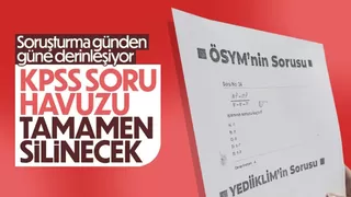 KPSS'de soru havuzunun tamamı silinecek