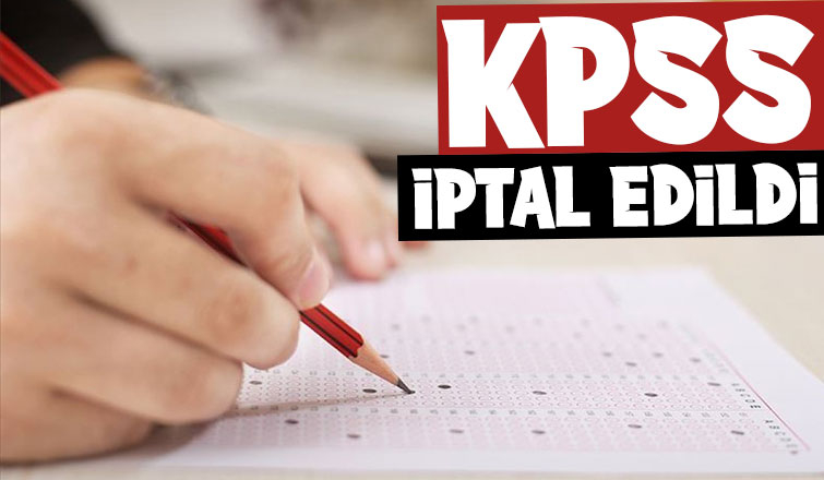KPSS iptal edildi