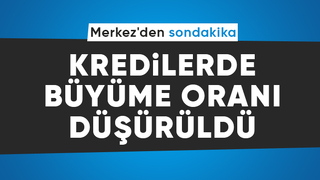 Kredilerde büyüme sınırı oranları değişti