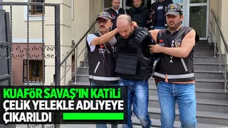Kuaför Savaş'ın katili adliyeye sevk edildi