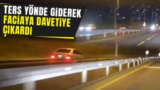 Kural tanımaz sürücü ters yönde böyle gitti