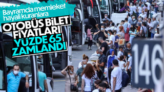 Kurban Bayramı öncesi otobüs biletleri yüzde 65 zamlandı