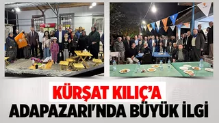 Kürşat Kılıç’a Adapazarı tam destek verecek