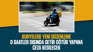 Kuryelere yeni düzenleme