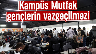 Kampüs mutfakta öğrencilere uygun fiyatlı yemek imkanı
