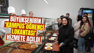 Kampüs Öğrenci Lokantası hizmete açıldı