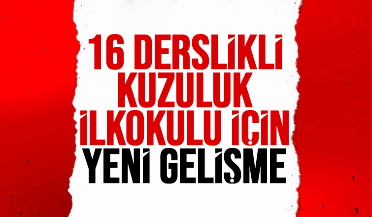 Kuzuluk İlkokulu için ihale süreci başladı