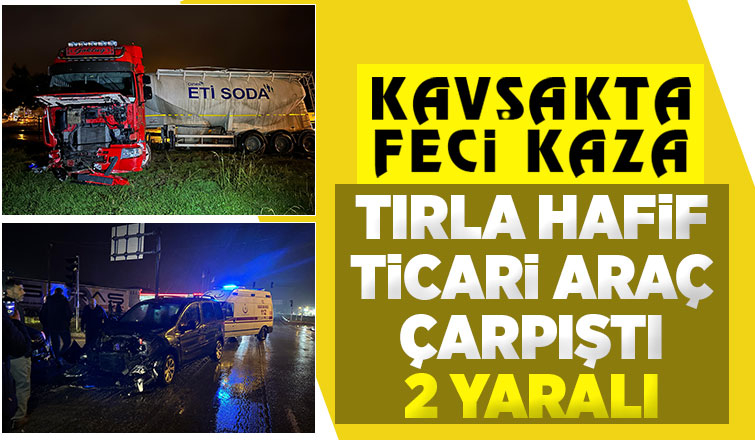 Kuzuluk Kavşağında kaza: 2 yaralı