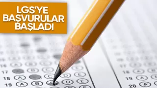 LGS başvuruları başladı