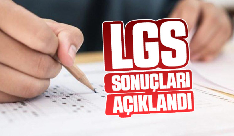LGS sonuçları erişime açıldı