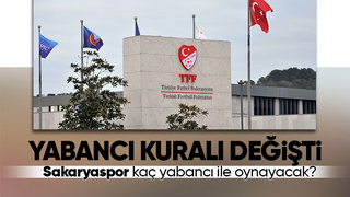 Liglerde yabancı kuralı değişti