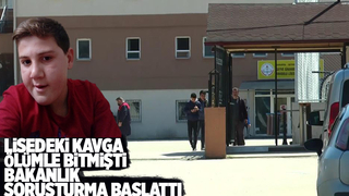 Lisedeki ölümle ilgili bakanlık soruşturma başlattı